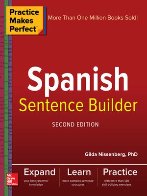 cover image of Practice Makes Perfect Spanish Sentence Builder